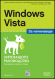 Windows Vista - за начинаещи, Липсващото ръководство